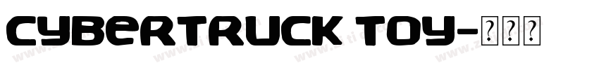 CYBERTRUCK TOY字体转换